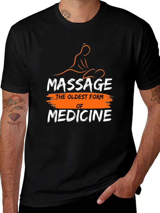 Massage Therapy T-Shirt: Oldest Form of Medicine Graphic Tee