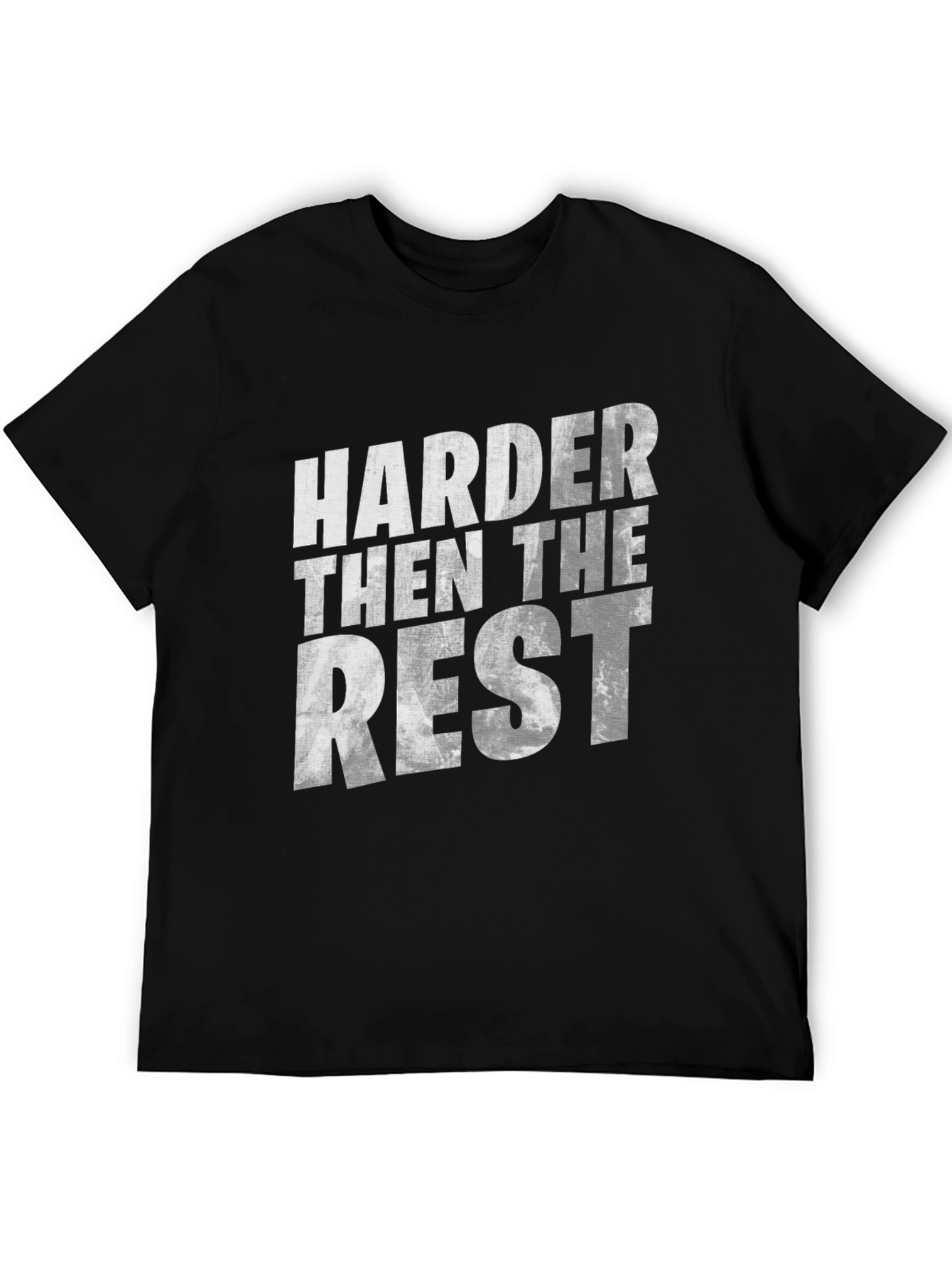 Harder Than The Rest Graphic Tee