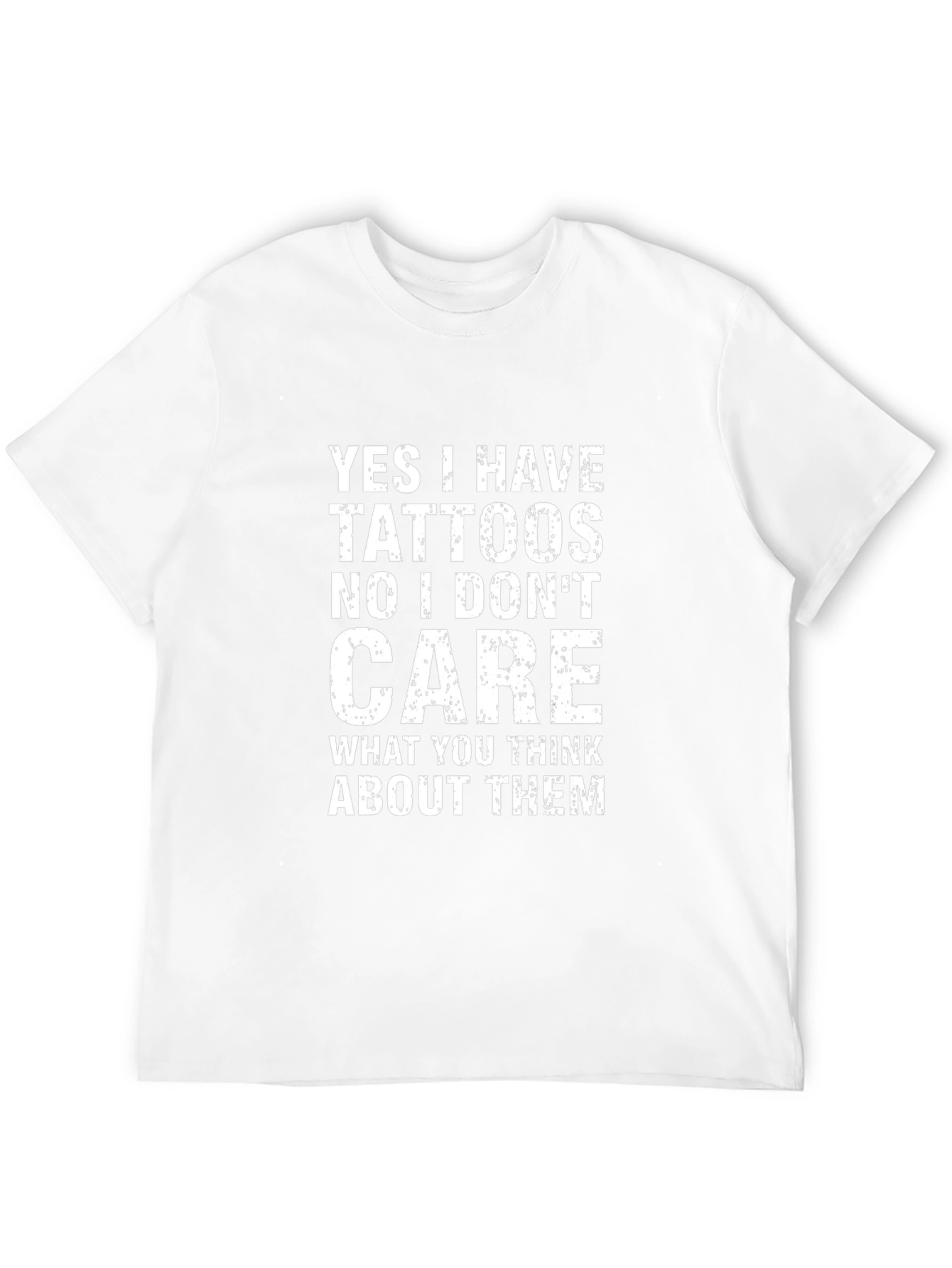 Tattoo Attitude T-Shirt - Yes I Have Tattoos