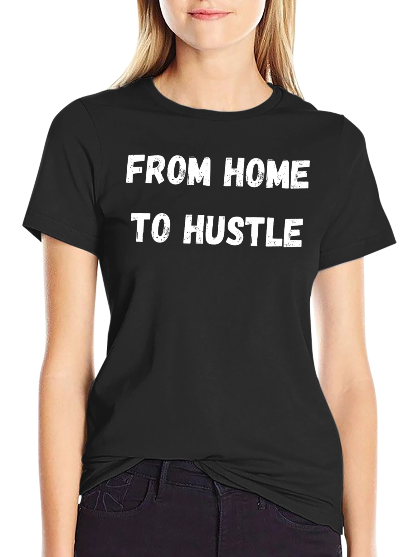 From Home to Hustle Black Graphic T-Shirt