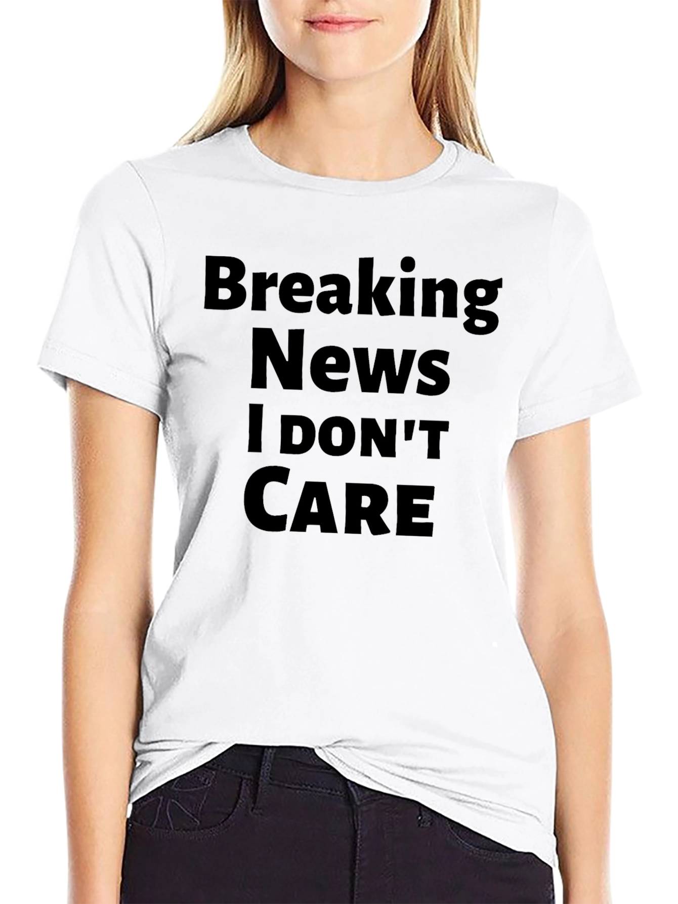 Breaking News I Dont Care T-Shirt