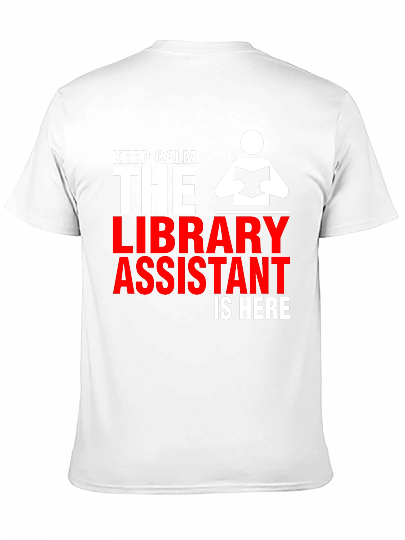 Library Assistant T-Shirt - Keep Calm Librarian Tee