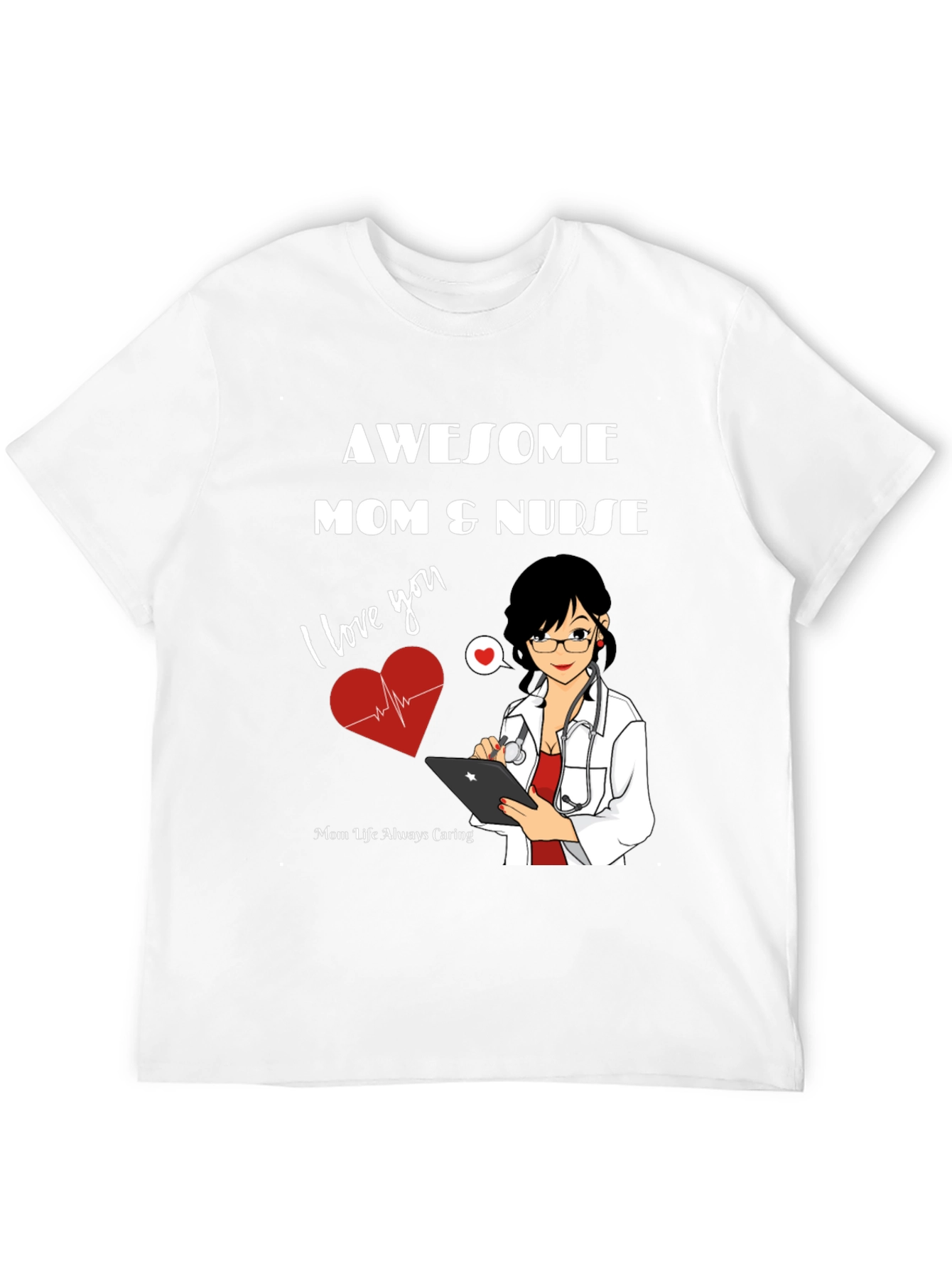 Awesome Mom & Nurse T-Shirt