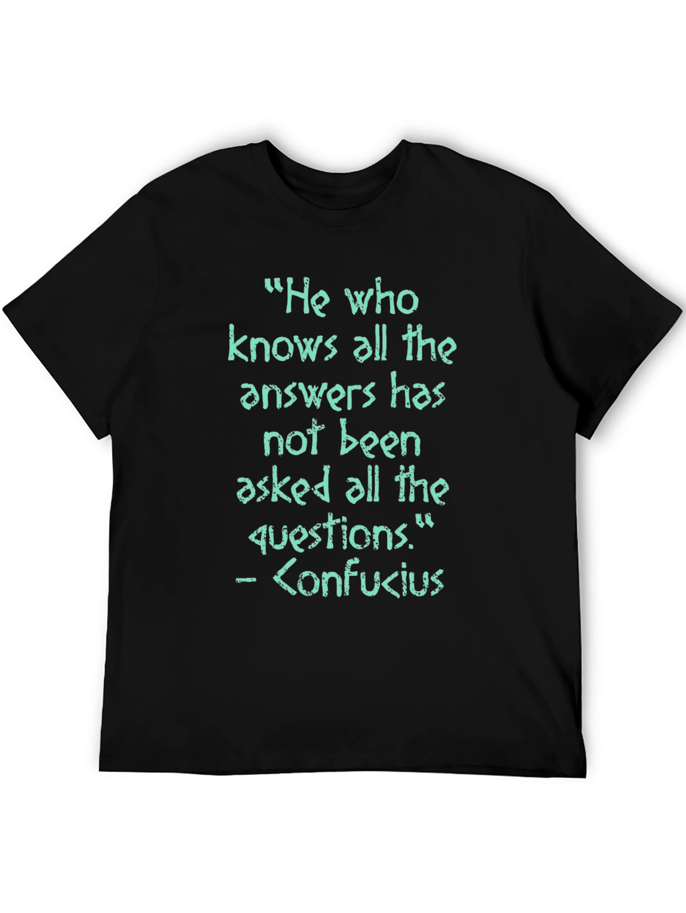 Confucius Quote T-Shirt - Wisdom Tee