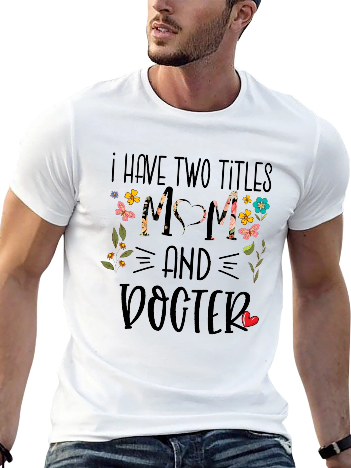 Two Titles Mom & Doctor Floral Tee