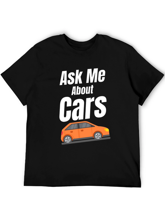 Ask Me About Cars T-Shirt - Auto Enthusiast Apparel