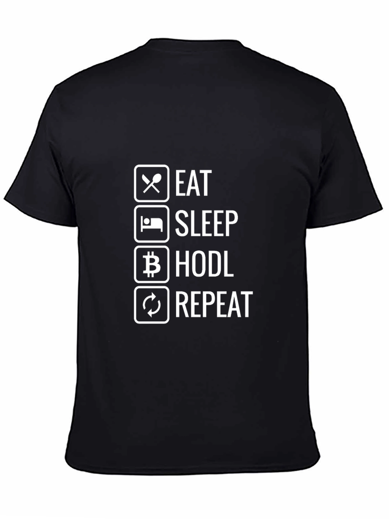 Eat Sleep HODL Repeat T-Shirt