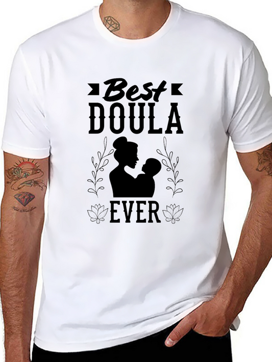 Best Doula Ever T-Shirt - Black
