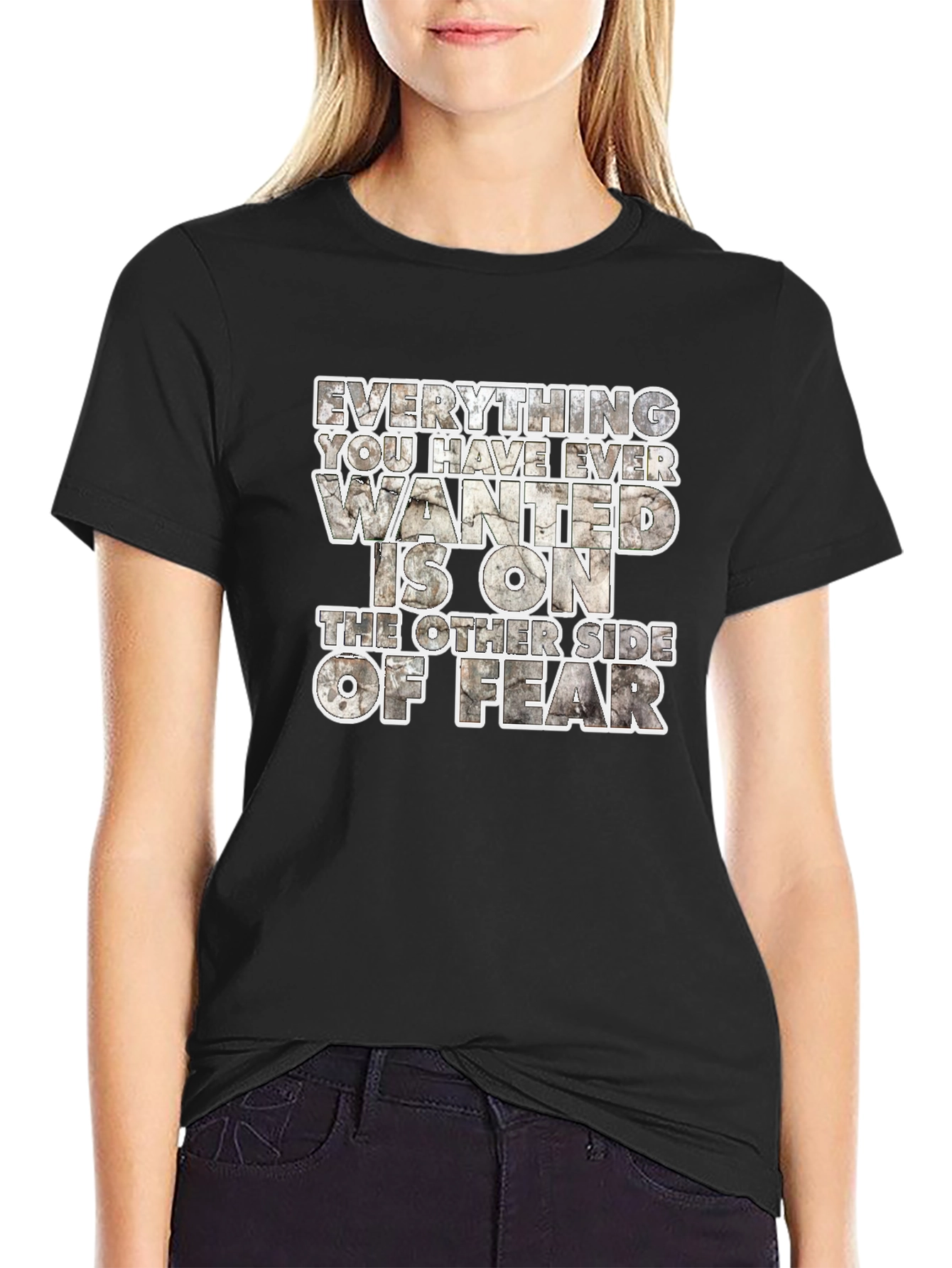 Motivational Graphic T-Shirt: Everything You Have Ever Wanted