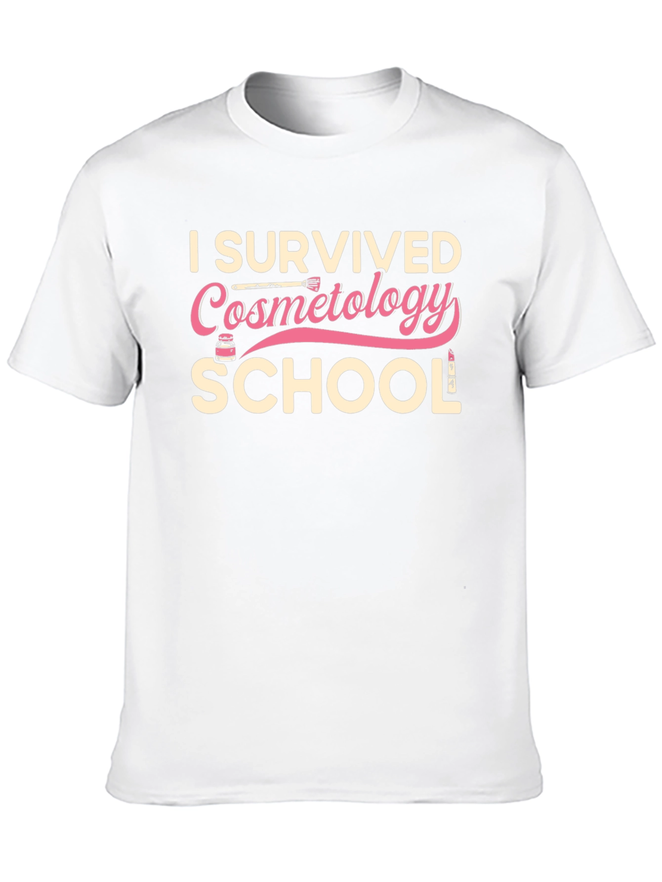 I Survived Cosmetology School T-Shirt