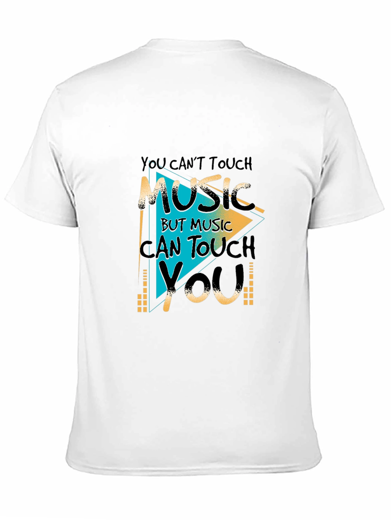 Music Can Touch You T-Shirt - Graphic Print Tee