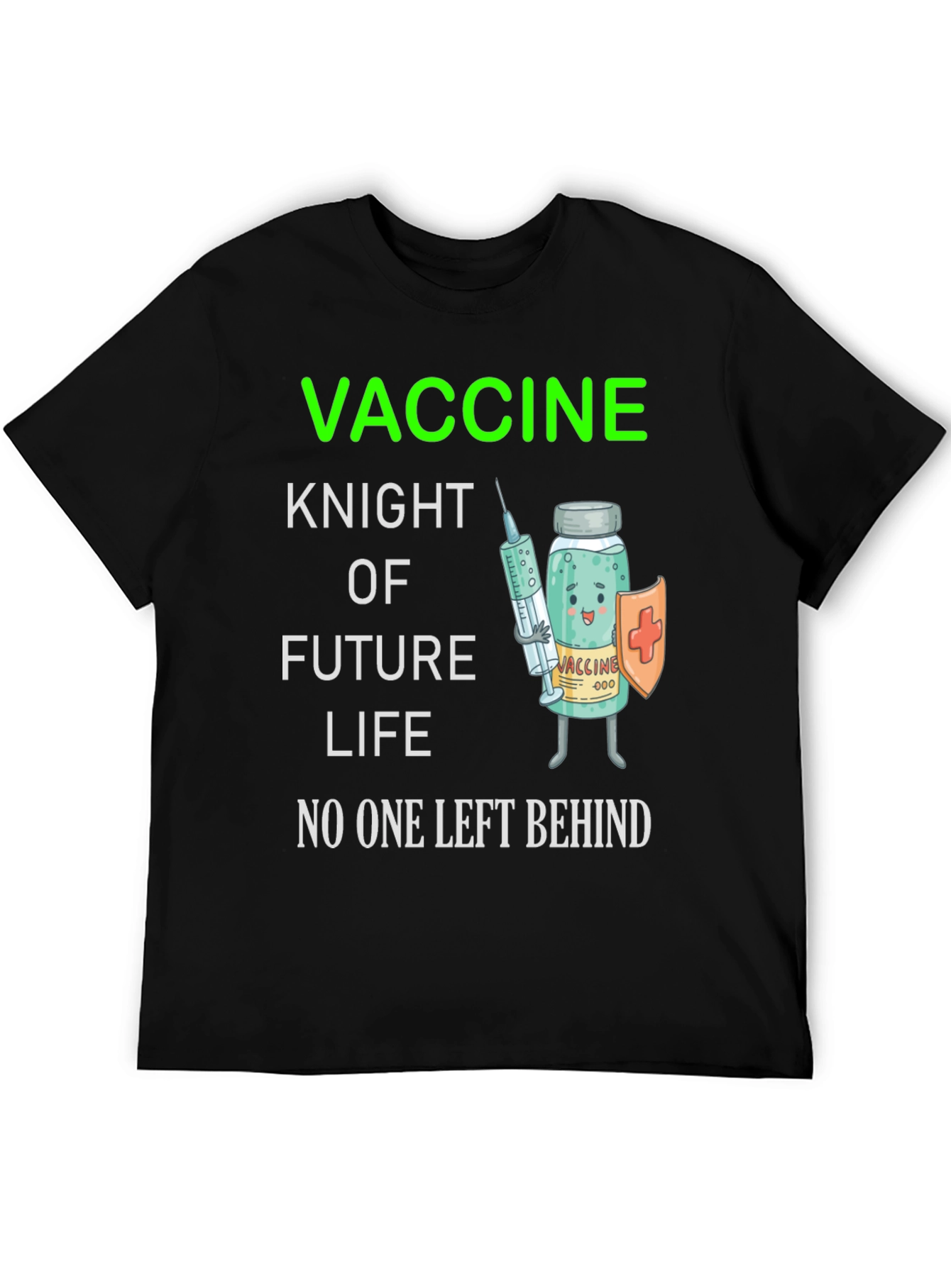 Vaccine Knight T-Shirt - Future Life Protection