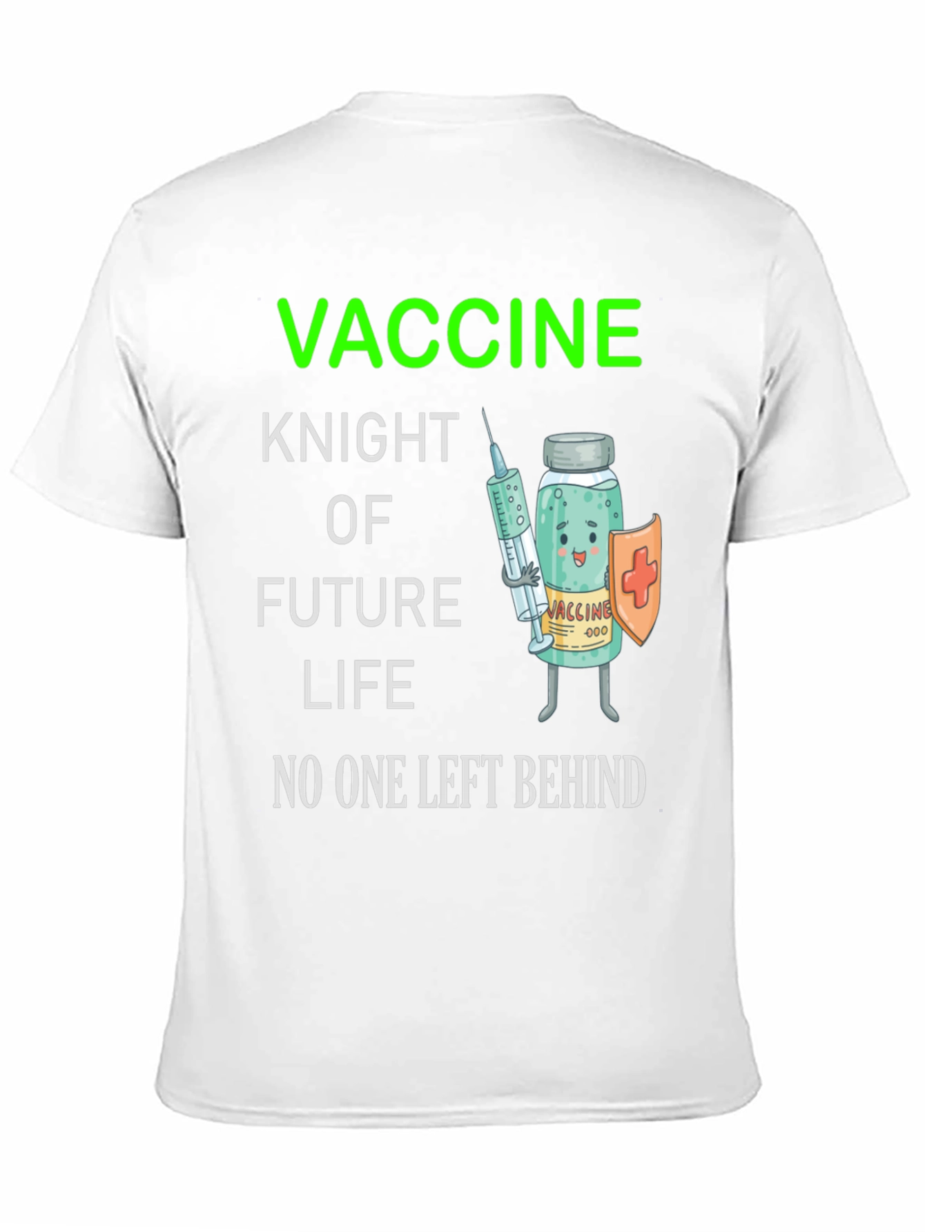 Vaccine Knight T-Shirt - Future Life Protection