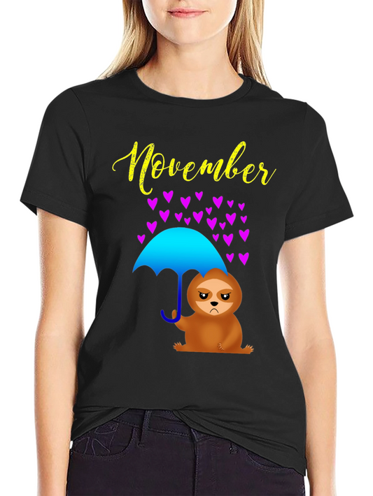 November Sloth Under Umbrella T-Shirt