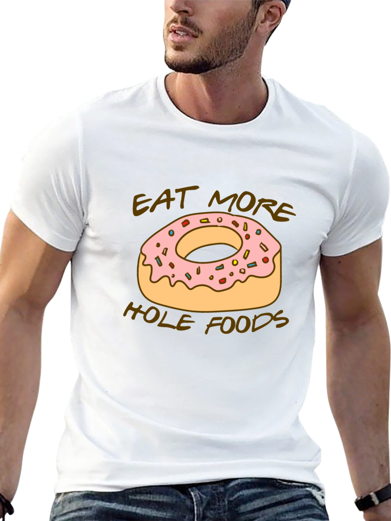 Eat More Hole Foods Donut T-Shirt