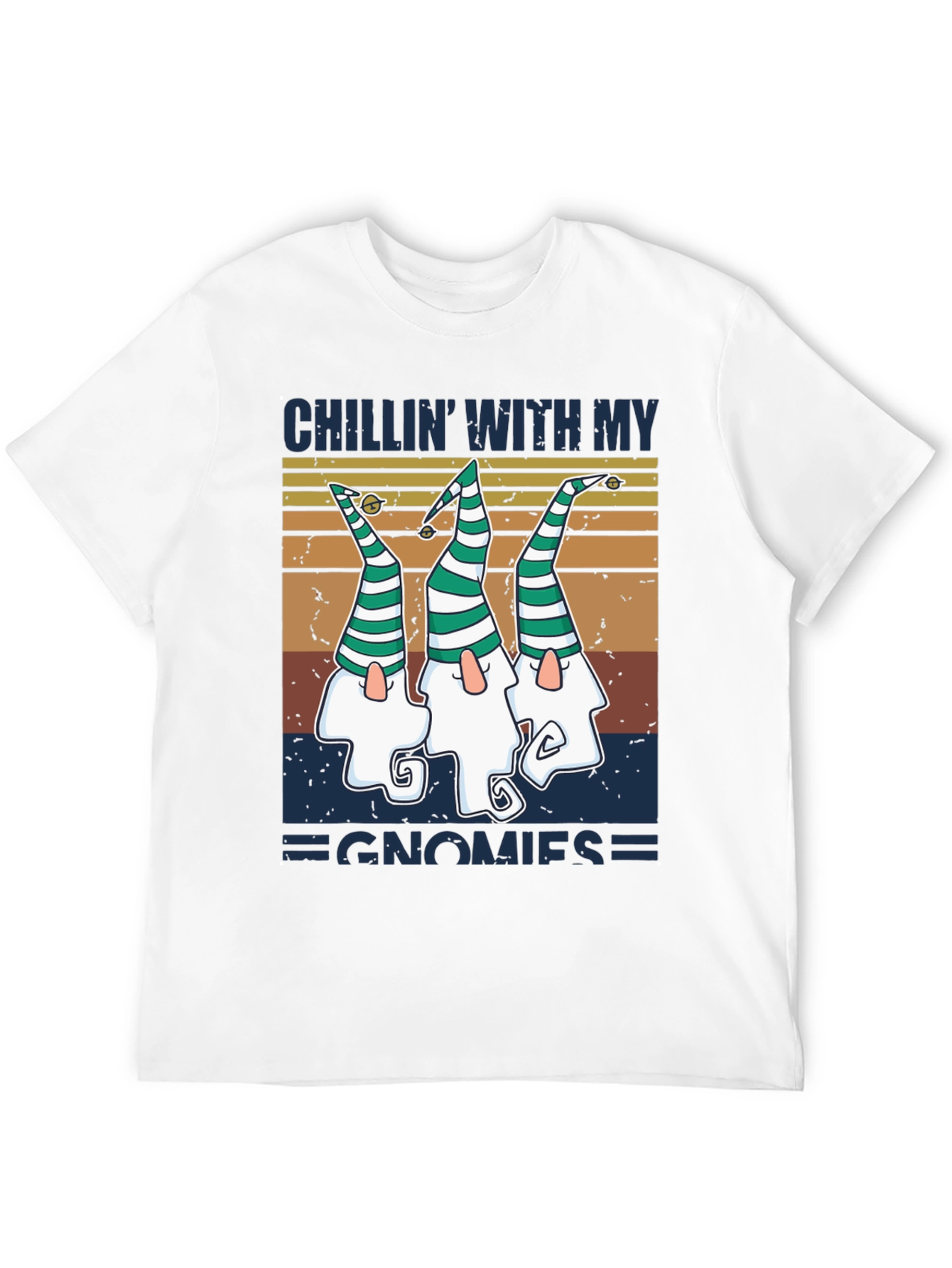 Chillin with My Gnomies T-Shirt