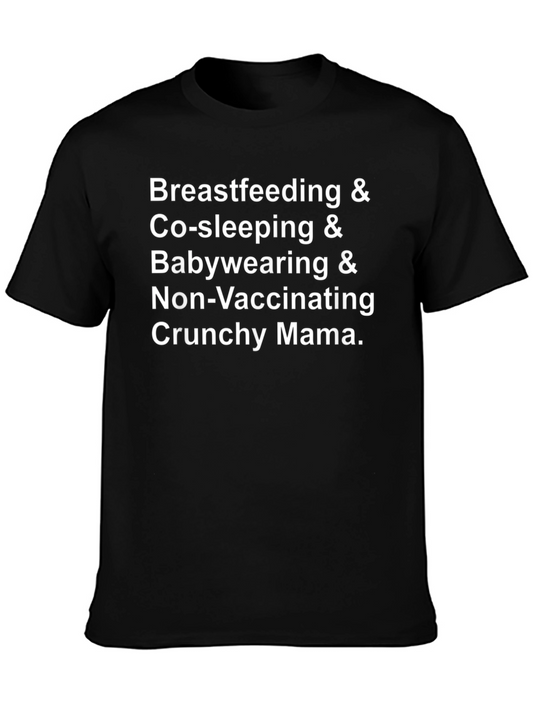 Crunchy Mama T-Shirt - Breastfeeding Co-Sleeping Babywearing Tee