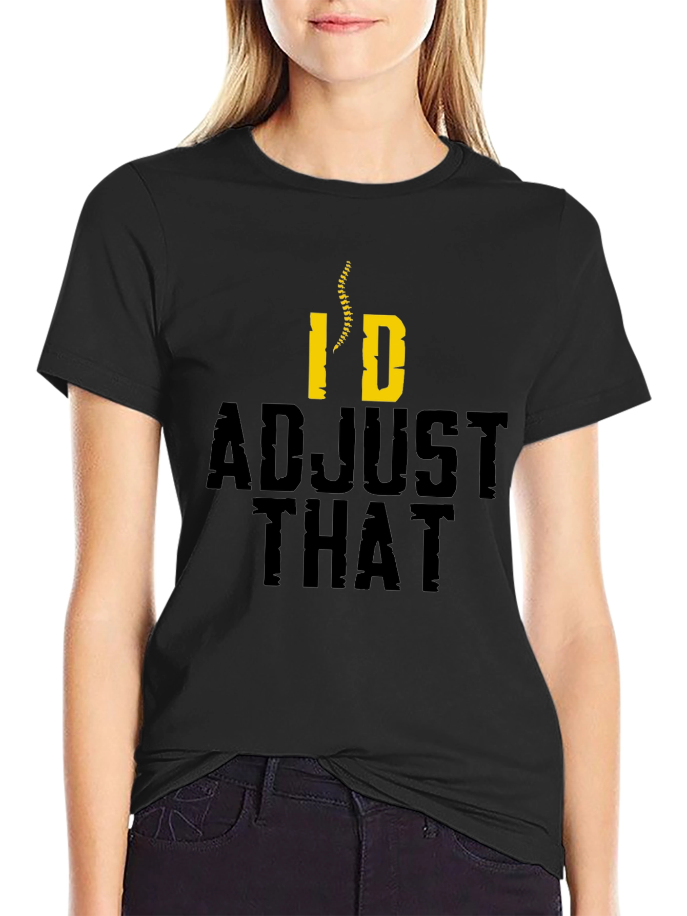 Chiropractor Humor T-Shirt - Id Adjust That