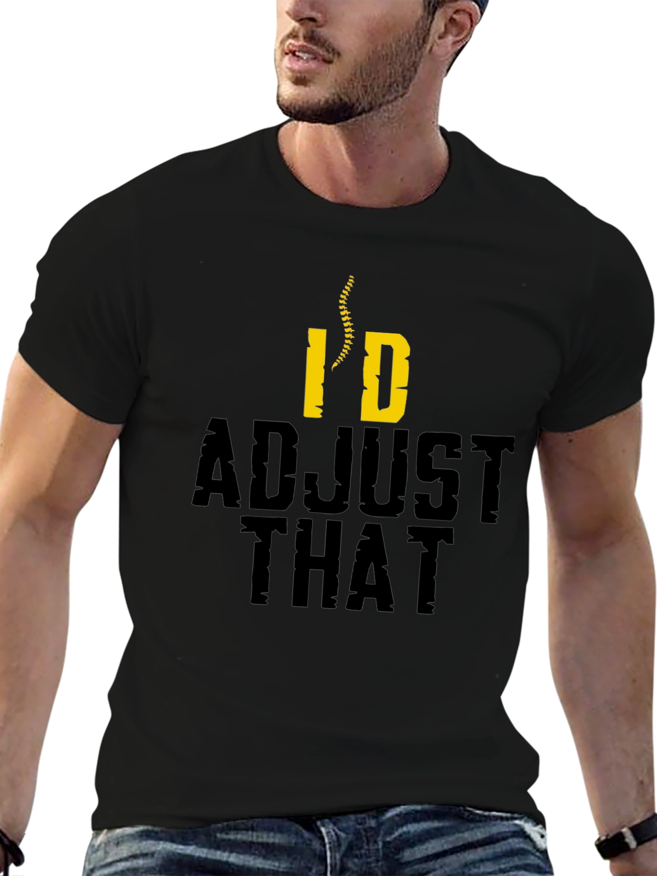 Chiropractor Humor T-Shirt - Id Adjust That