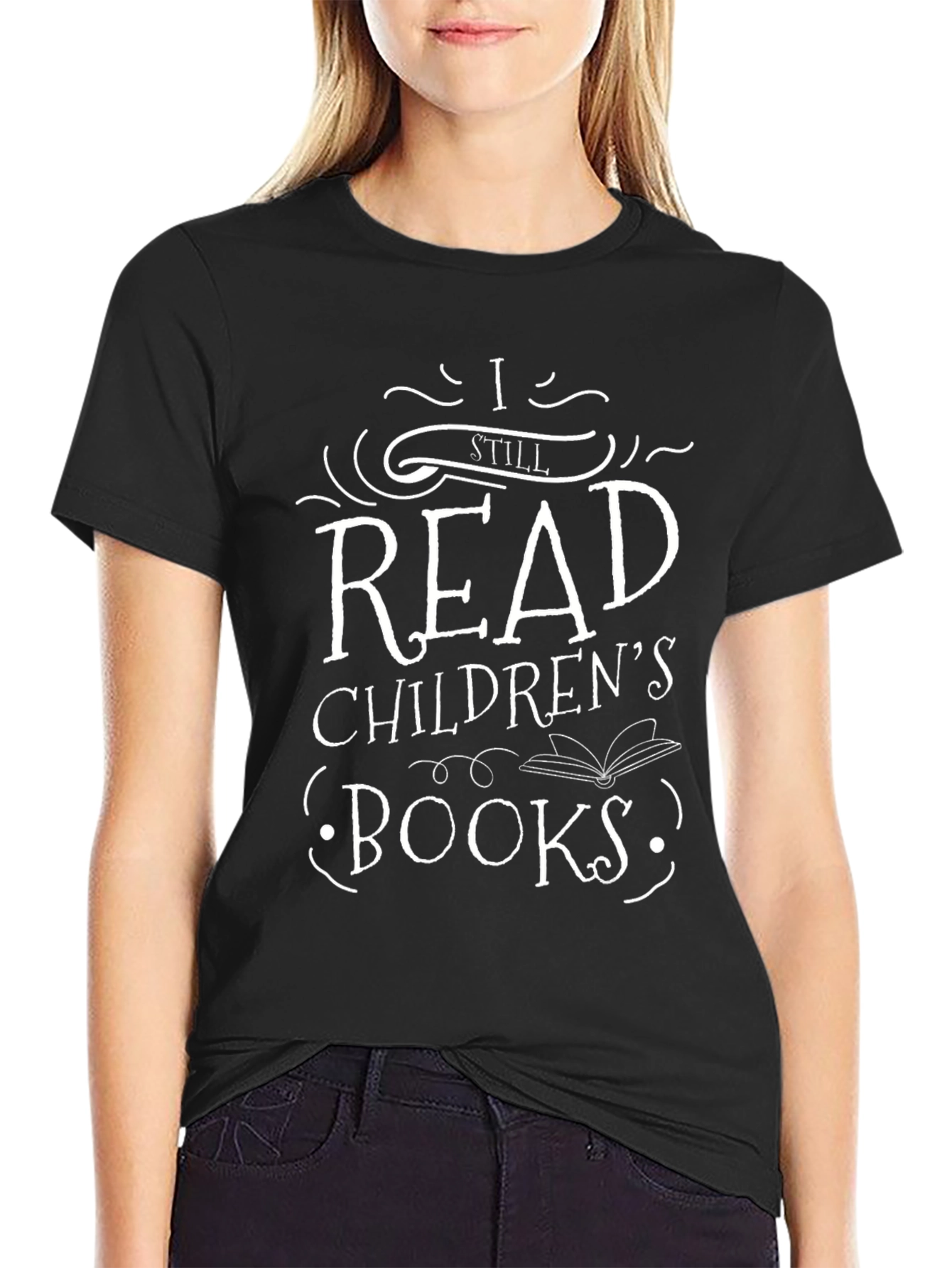 I Still Read Childrens Books T-Shirt