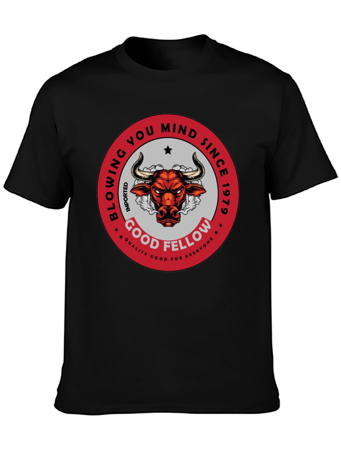 Good Fellow Bull T-Shirt - Blow Your Mind
