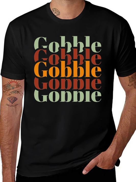Gobble Thanksgiving T-Shirt - Festive Fall Apparel
