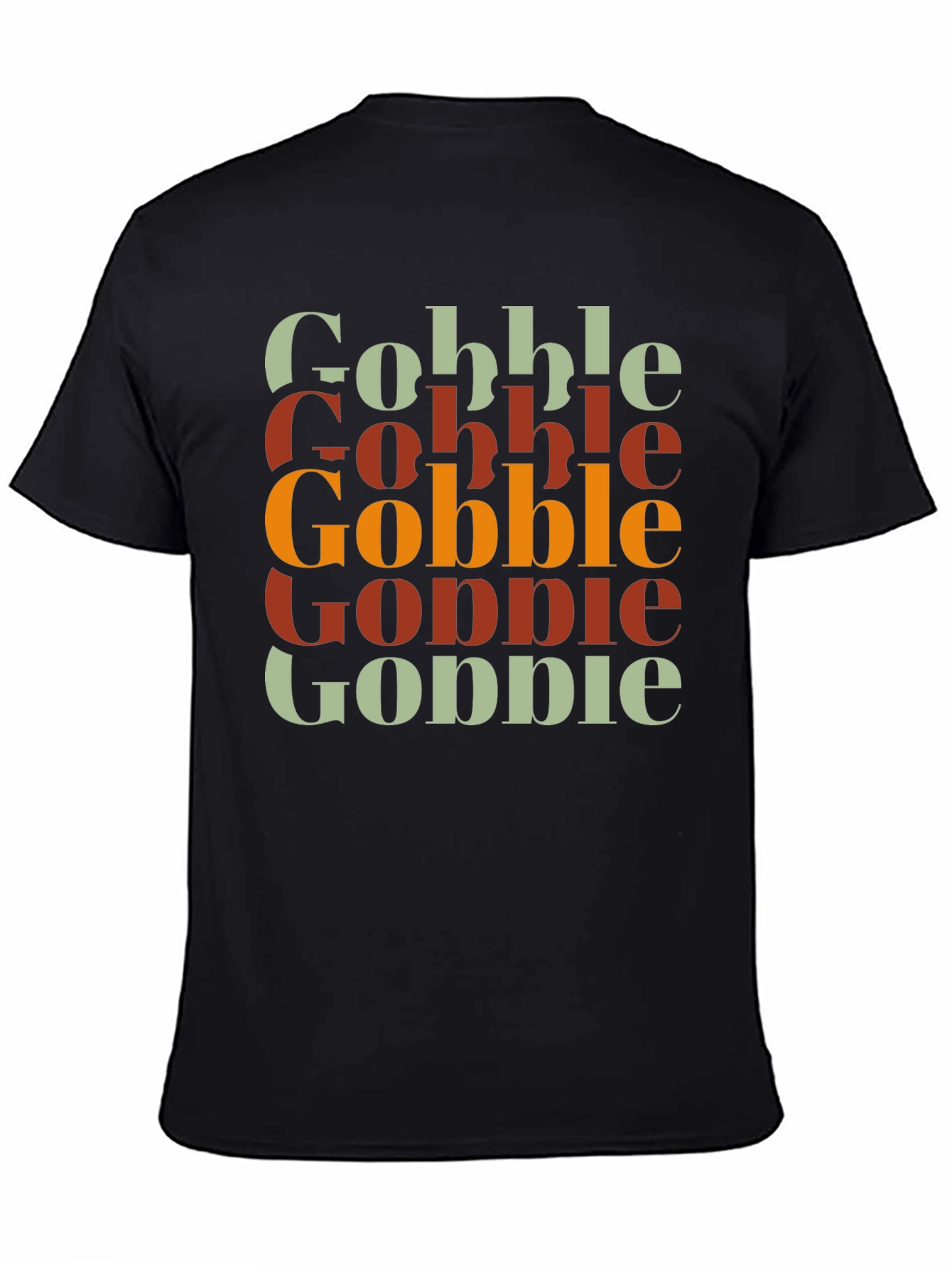 Gobble Thanksgiving T-Shirt - Festive Fall Apparel