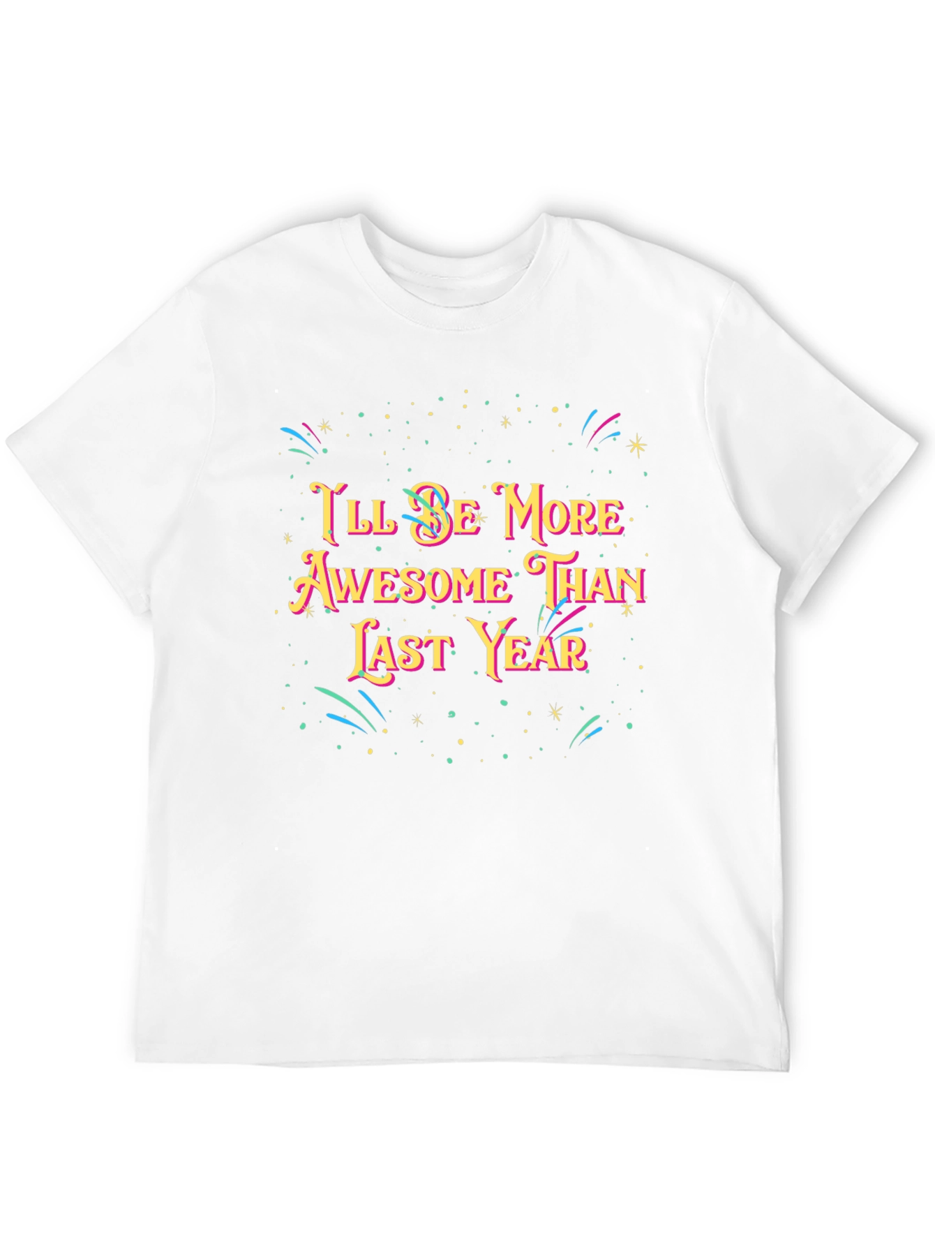 Awesome Than Last Year Black T-Shirt