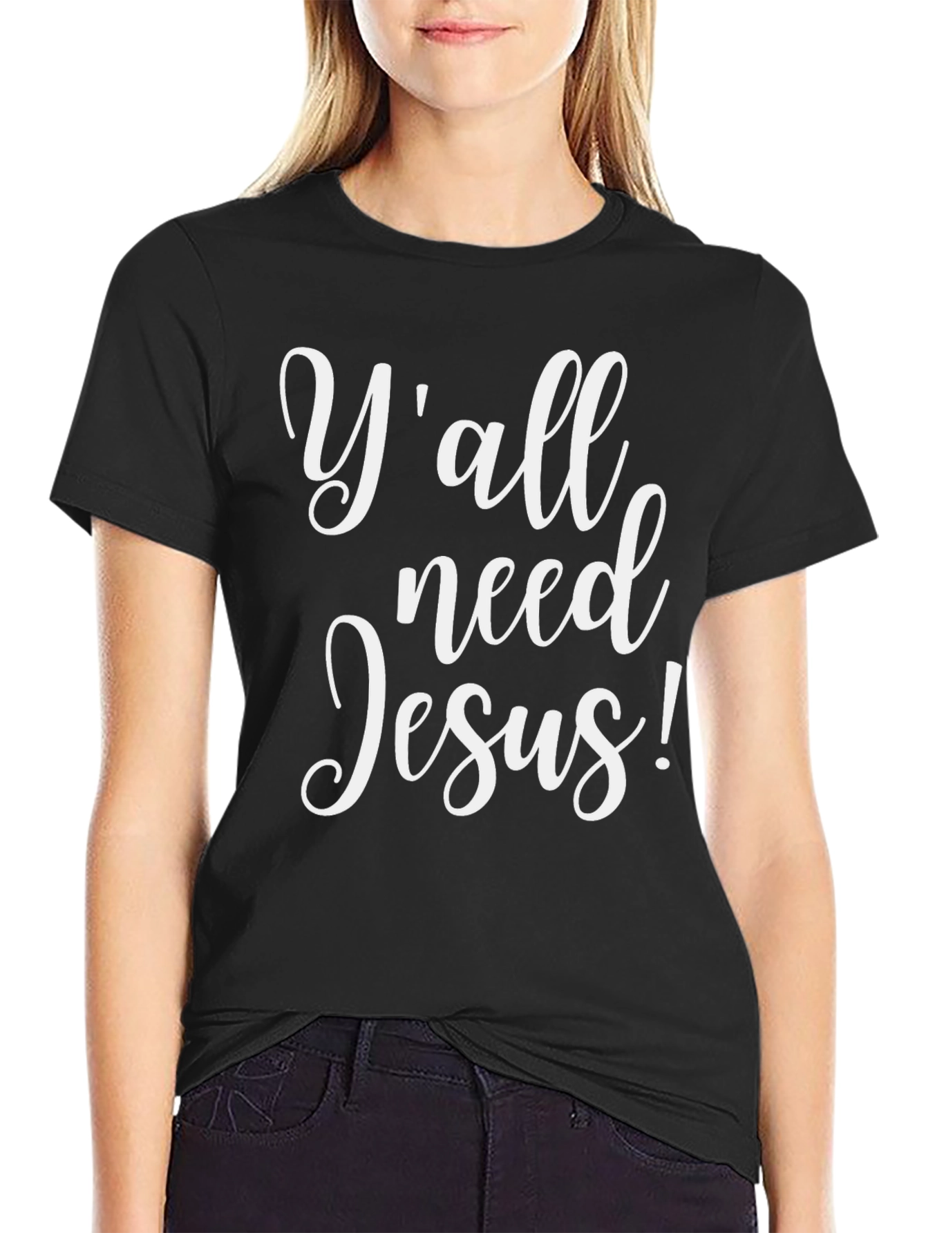 Yall Need Jesus! Graphic T-Shirt