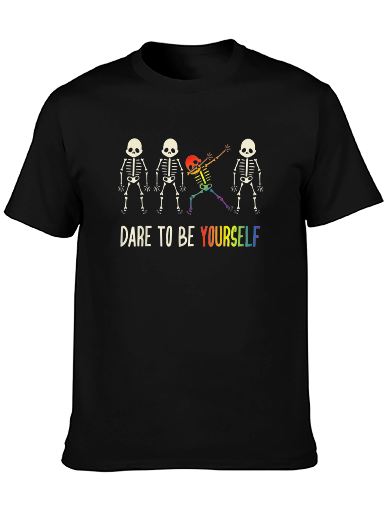 Dare to Be Yourself Skeleton Graphic Tee