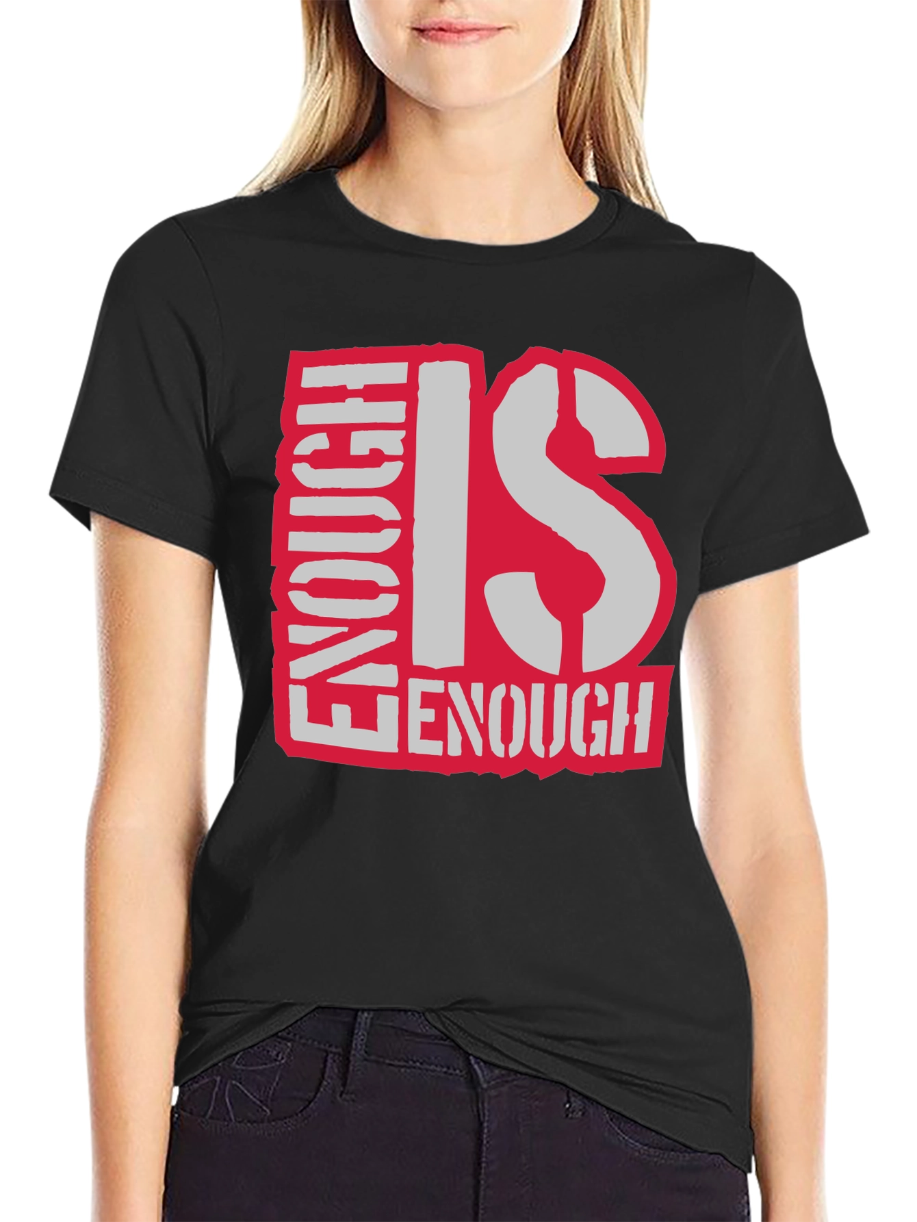 Enough Is Enough Graphic T-Shirt - Black Cotton