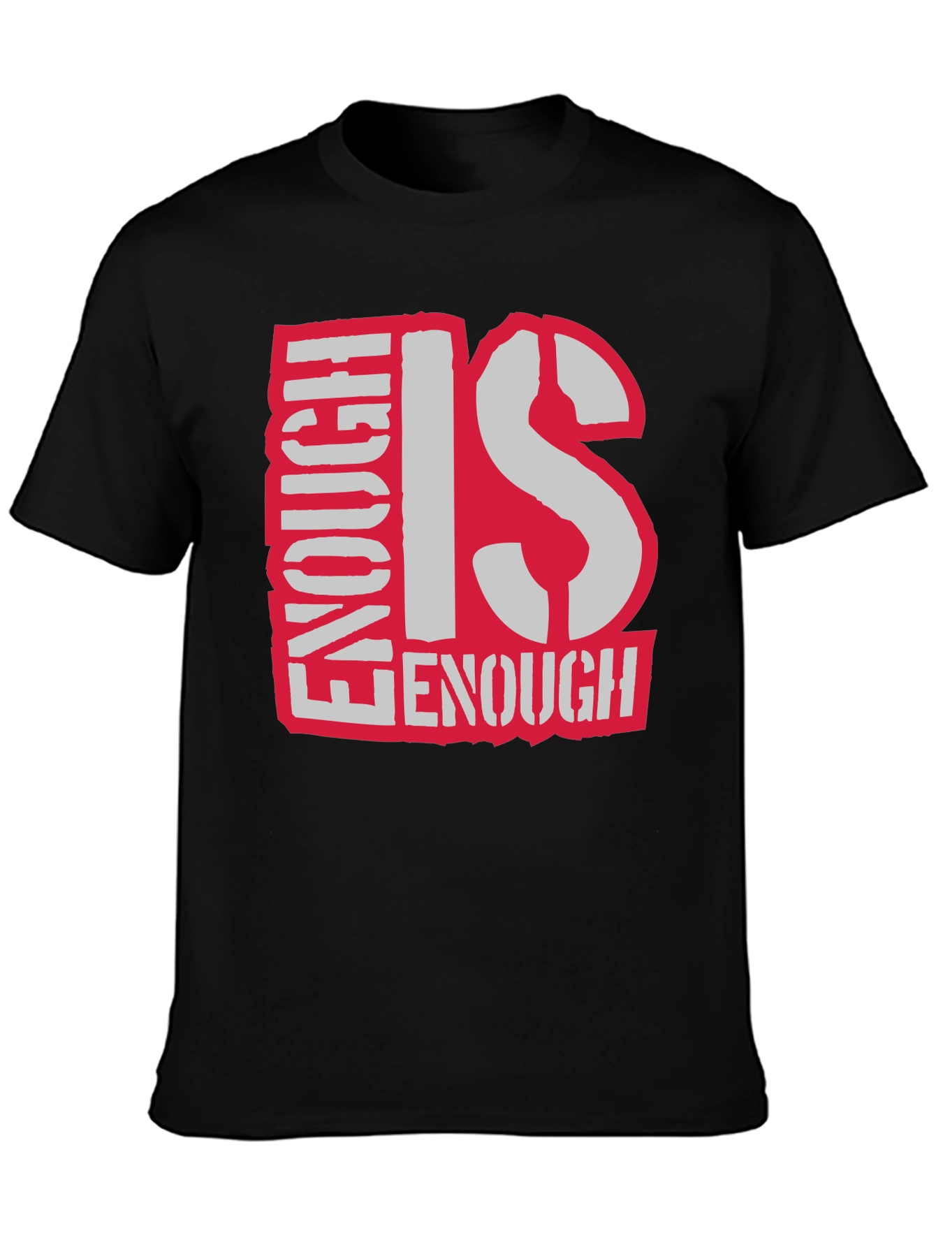 Enough Is Enough Graphic T-Shirt - Black Cotton
