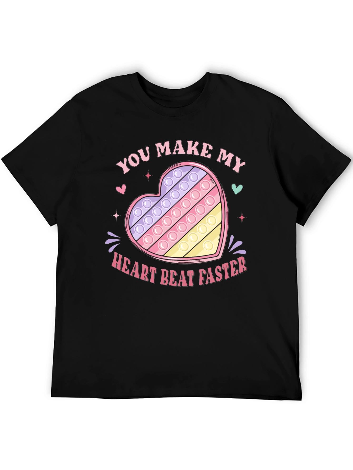 You Make My Heart Beat Faster Pop It T-Shirt