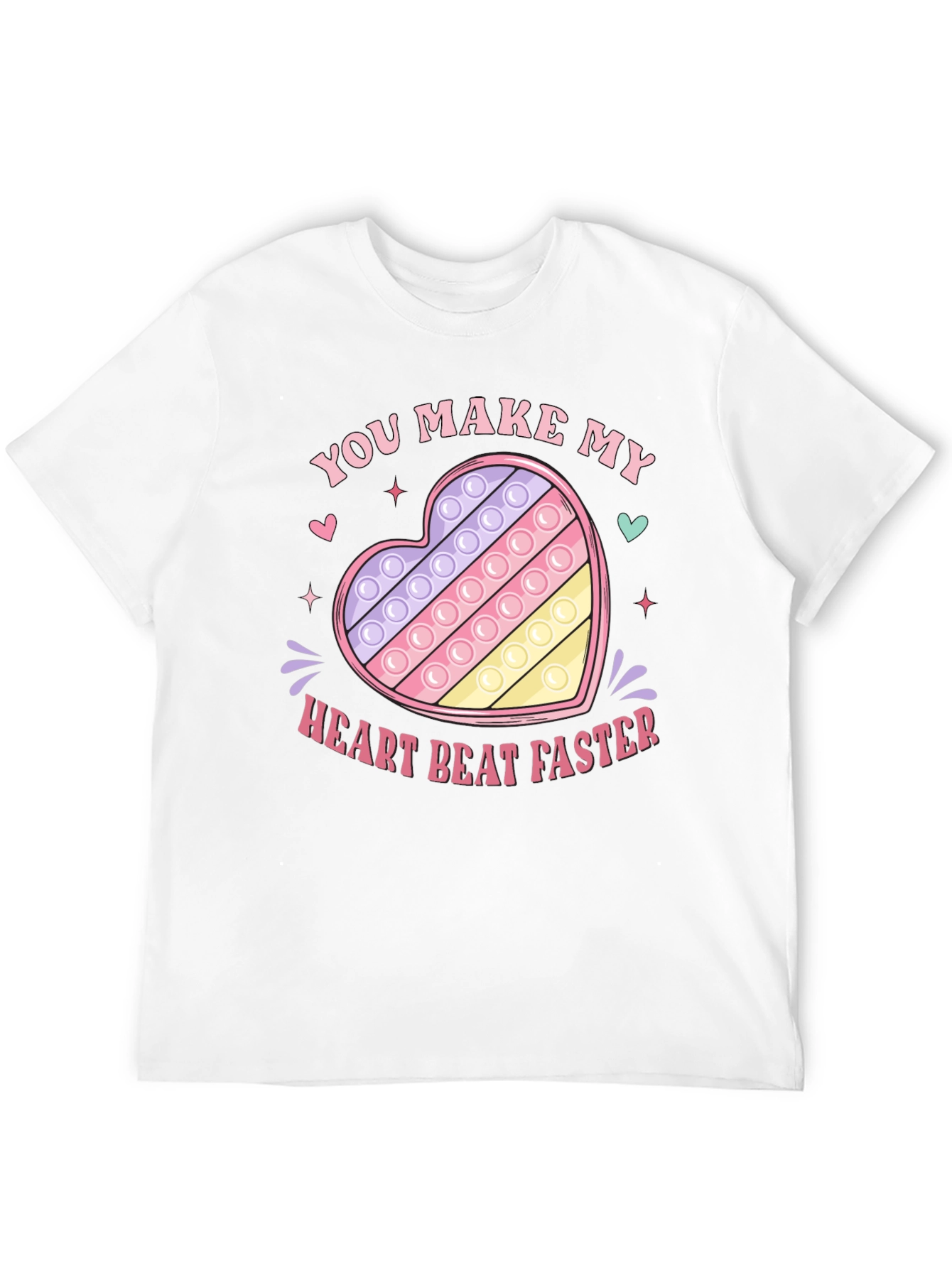 You Make My Heart Beat Faster Pop It T-Shirt