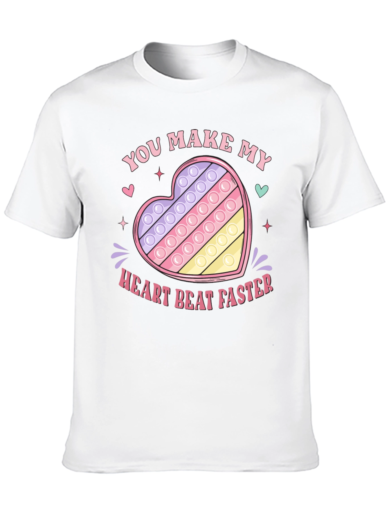 You Make My Heart Beat Faster Pop It T-Shirt