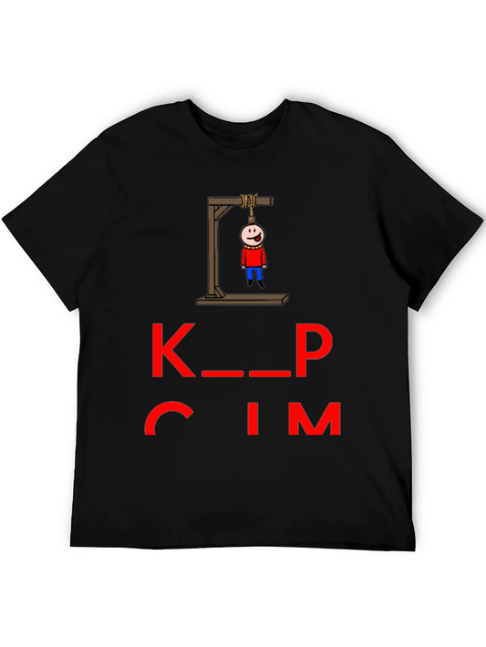 Keep Calm T-Shirt with Gallows Humor Graphic