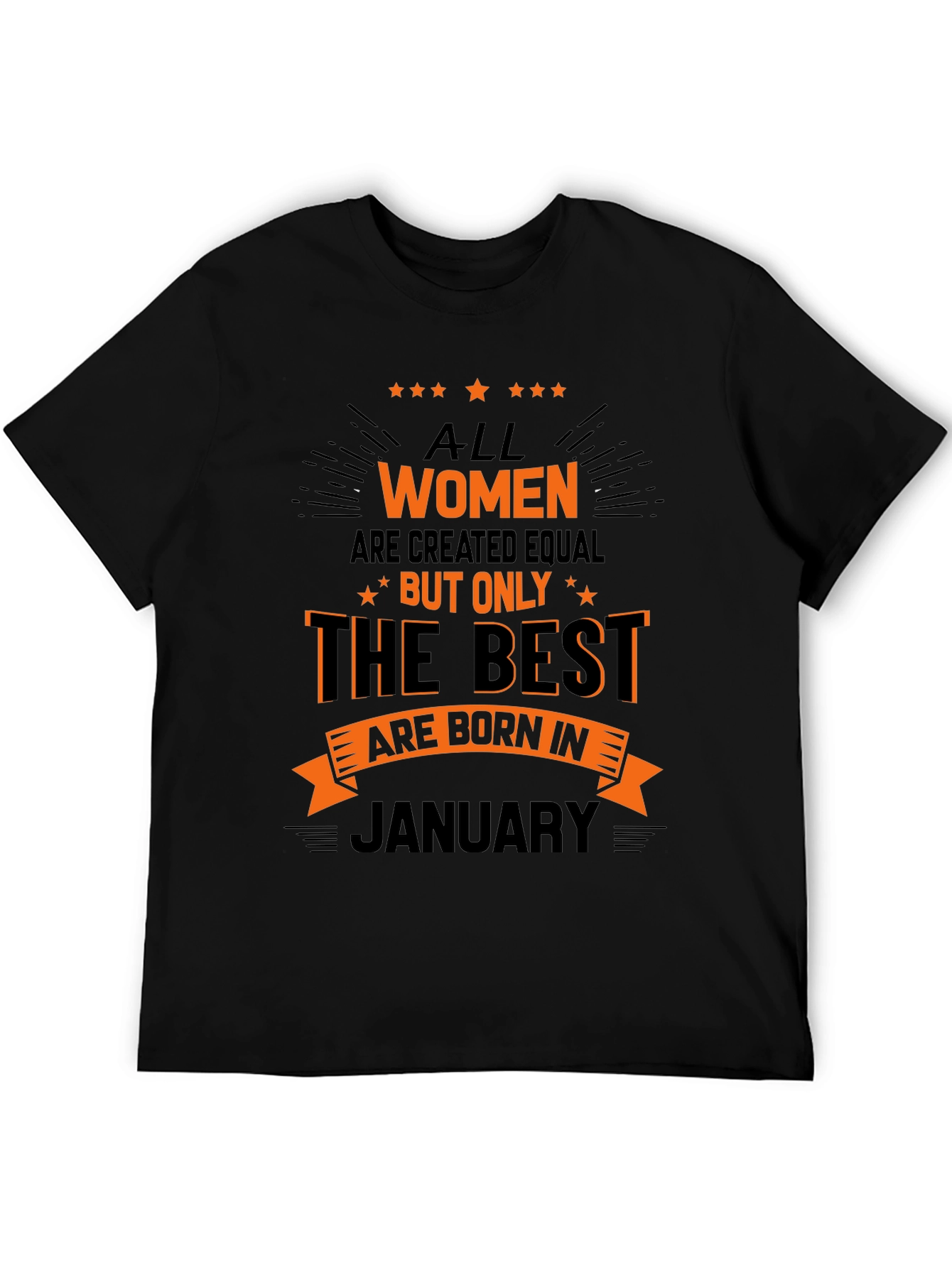 All Women Born in January T-Shirt