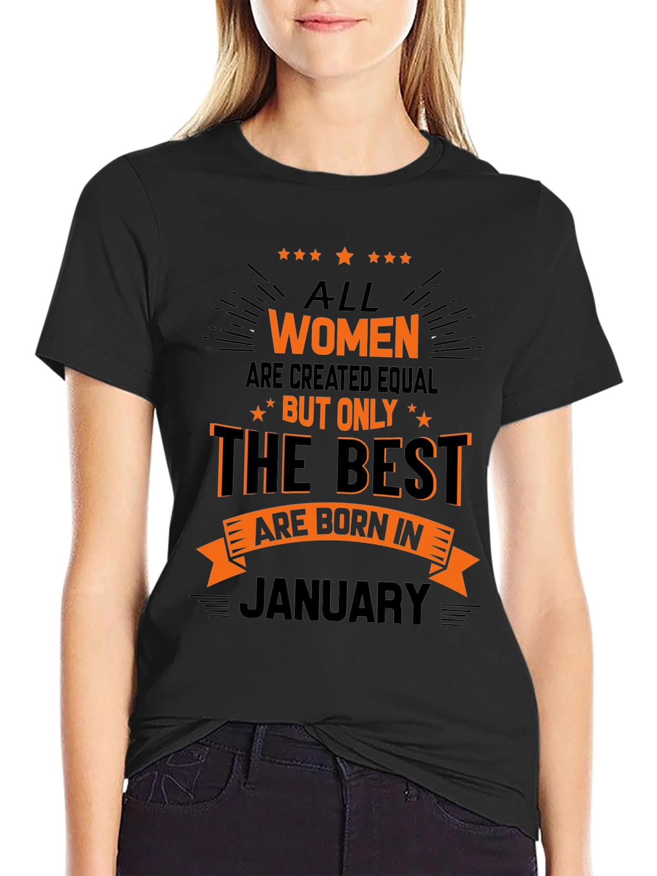 All Women Born in January T-Shirt