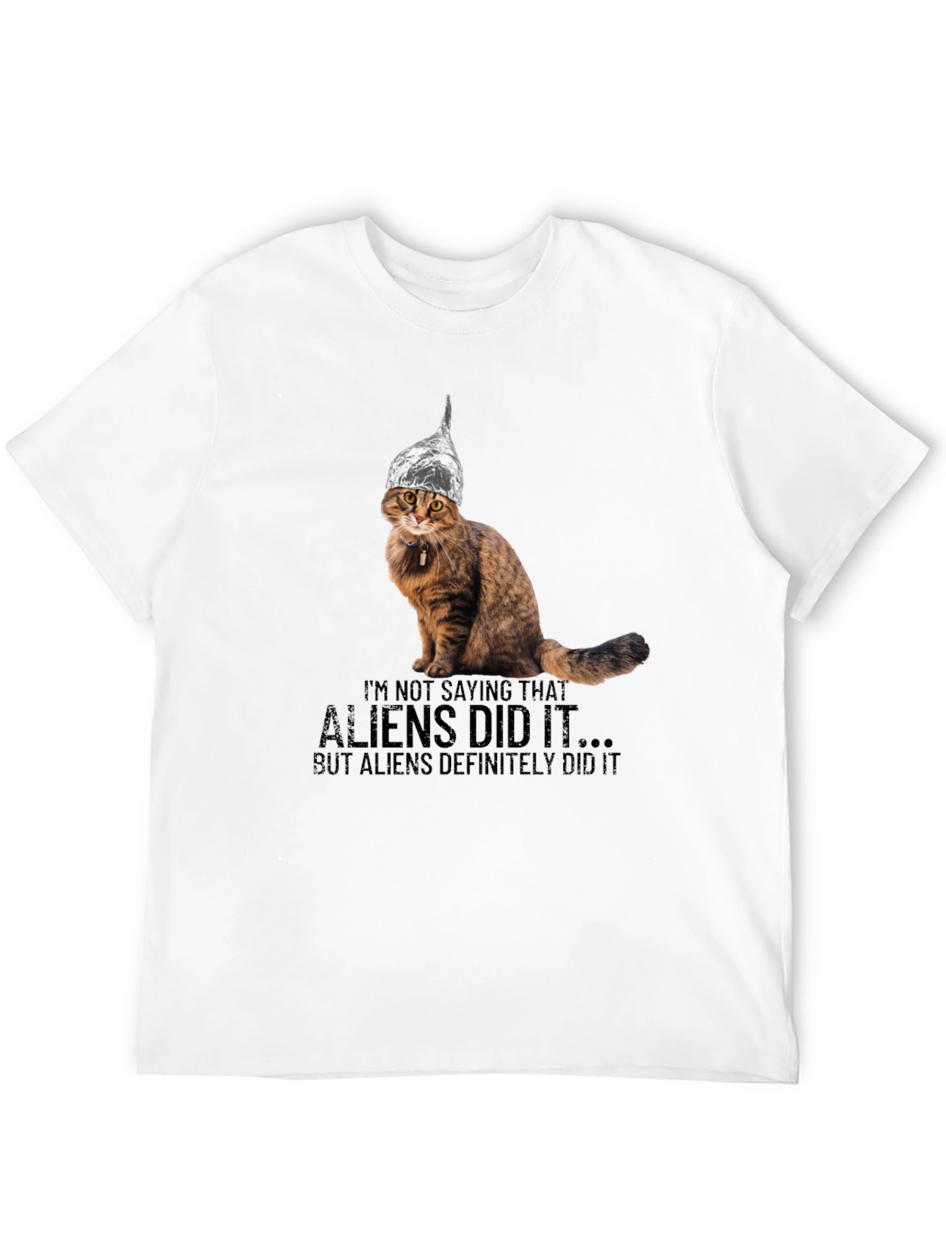 Aliens Did It Cat T-Shirt
