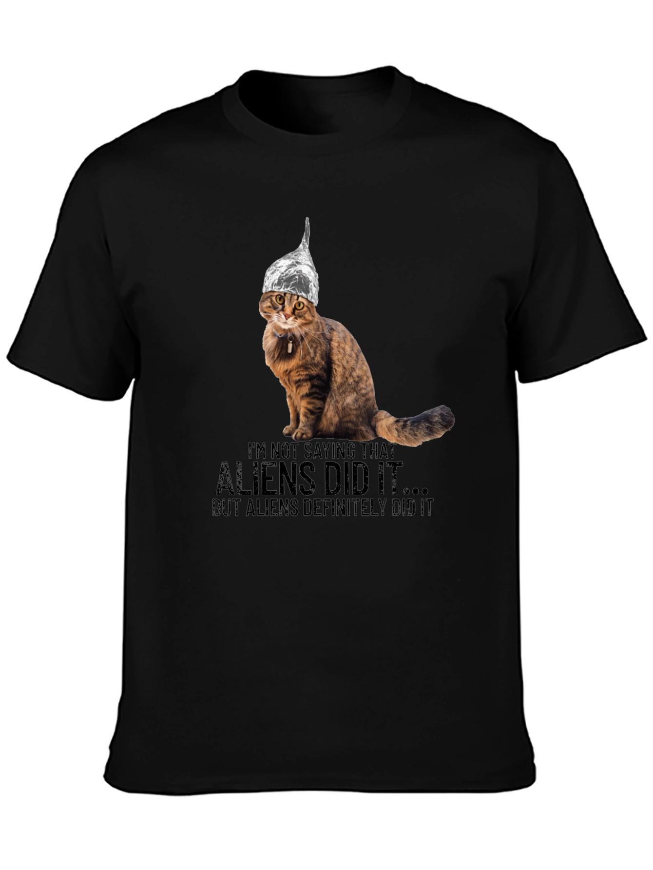 Aliens Did It Cat T-Shirt