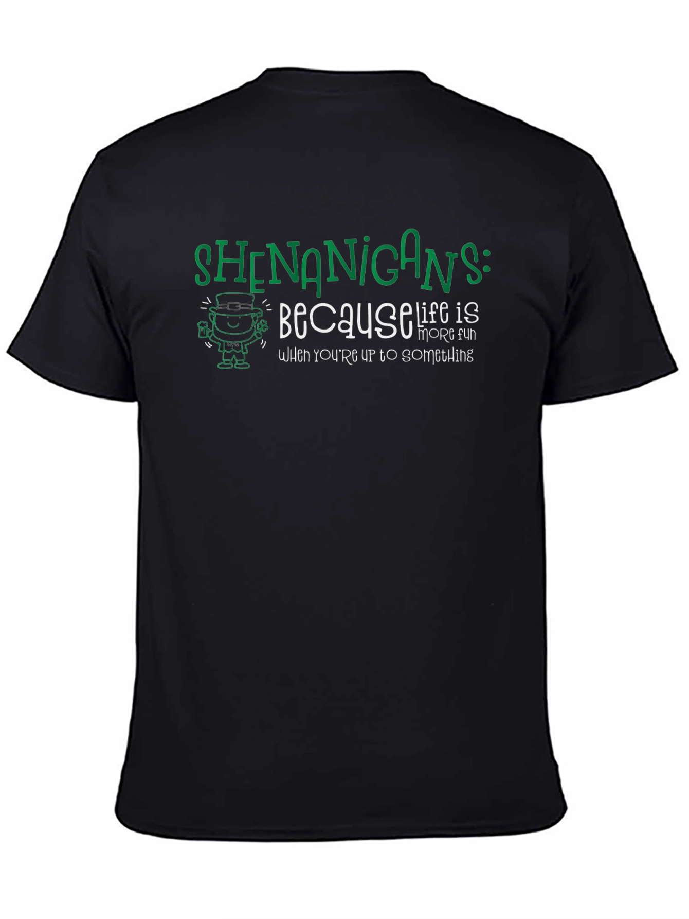 Shenanigans T-Shirt - St. Patricks Day Fun