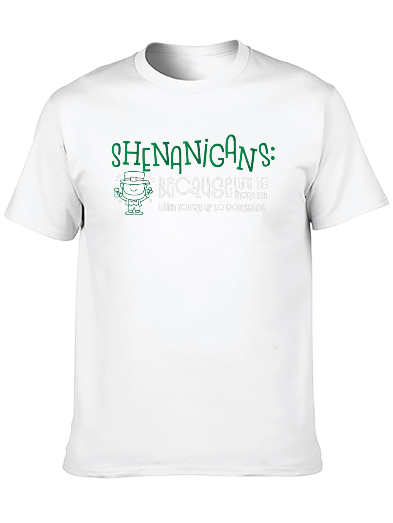 Shenanigans T-Shirt - St. Patricks Day Fun