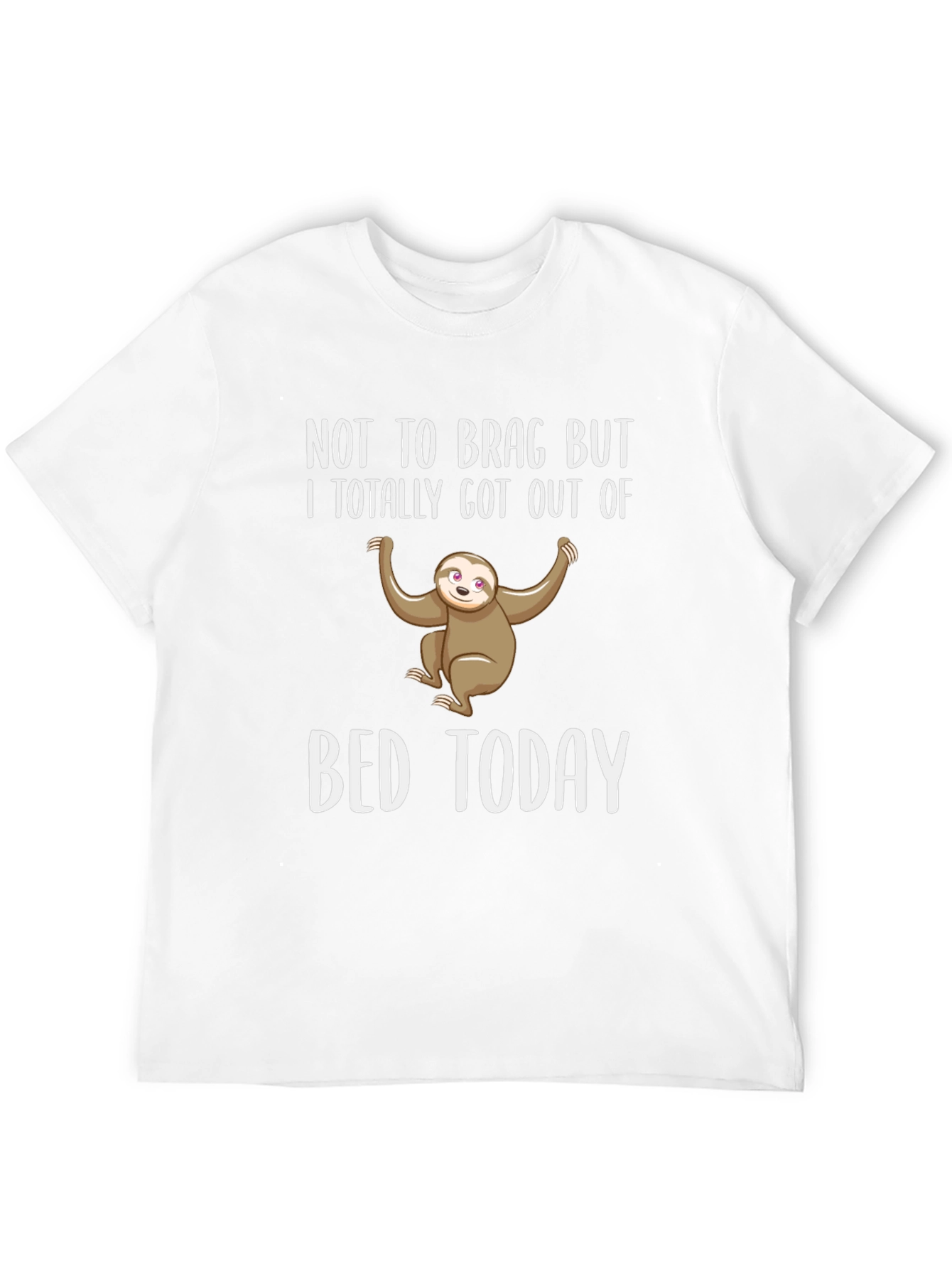 Sloth Not To Brag T-Shirt