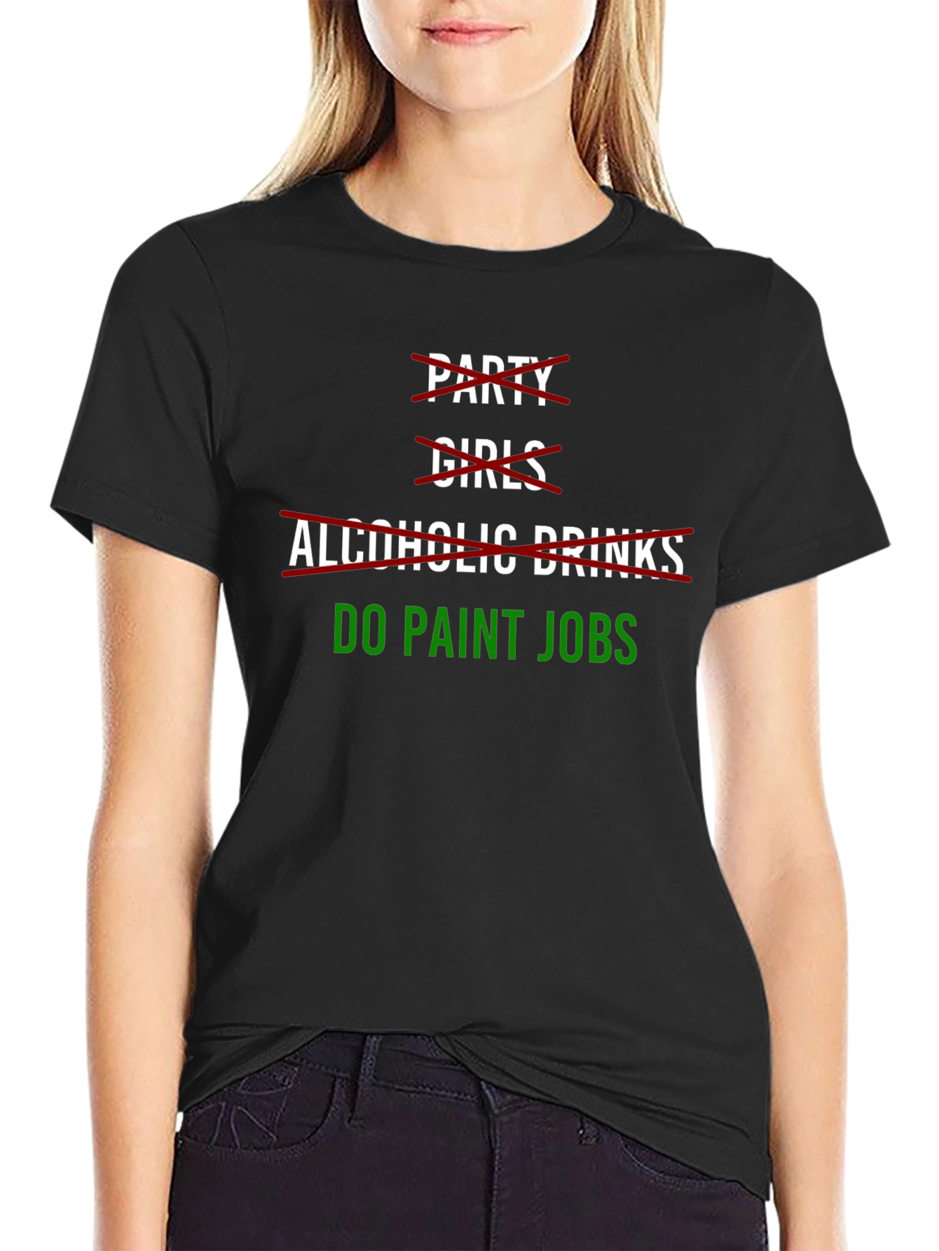 Funny Do Paint Jobs Graphic T-Shirt