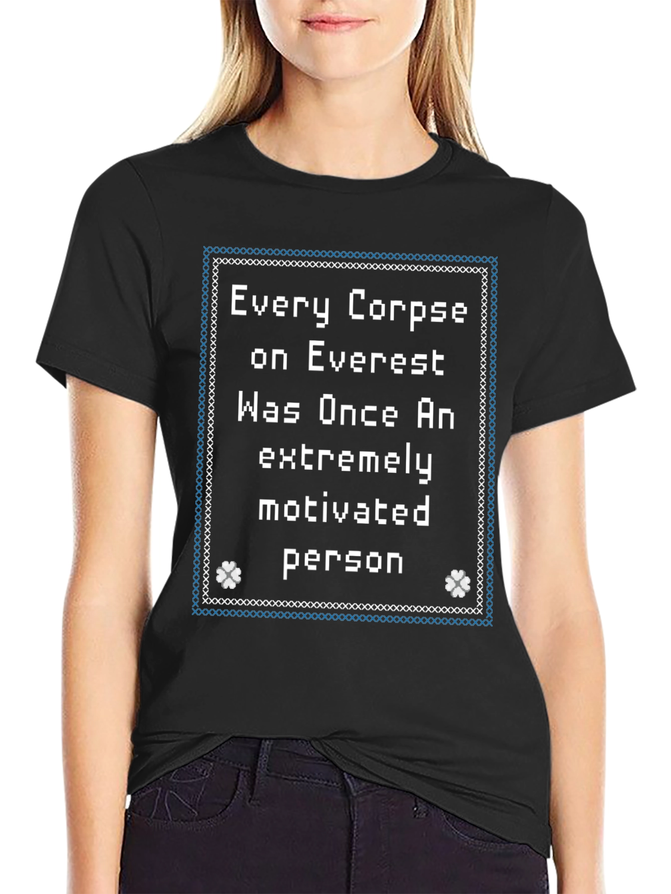 Everest Corpse Motivational T-Shirt