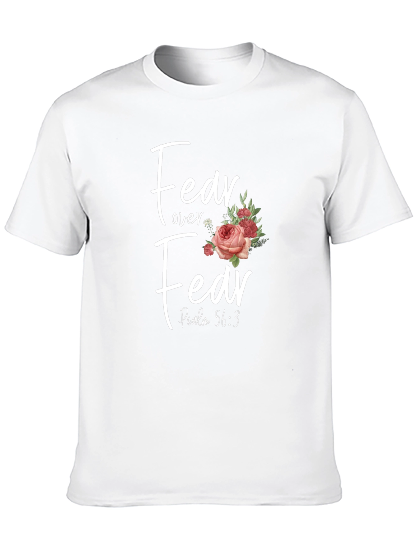 Fear Over Fear Floral Christian T-Shirt
