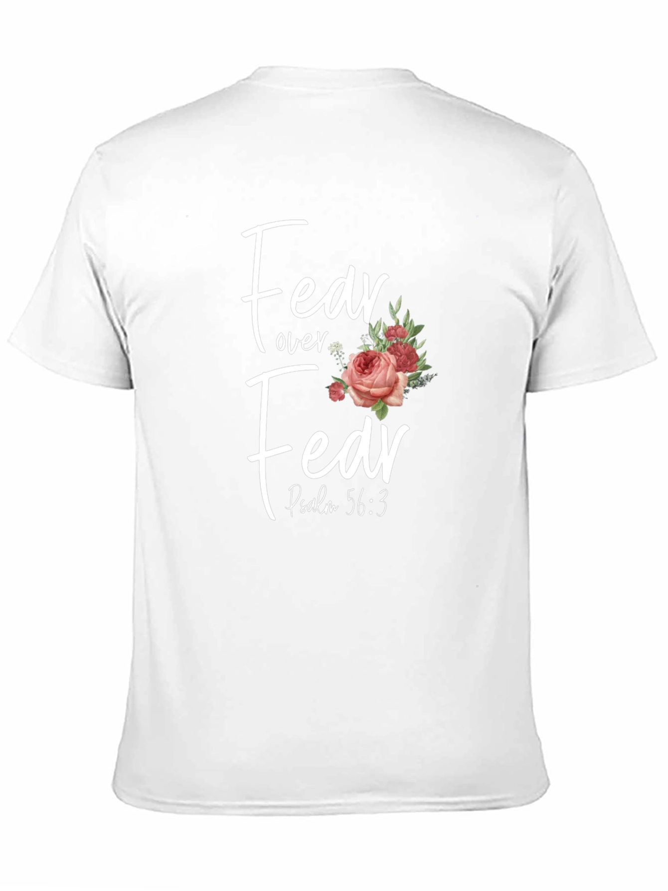 Fear Over Fear Floral Christian T-Shirt