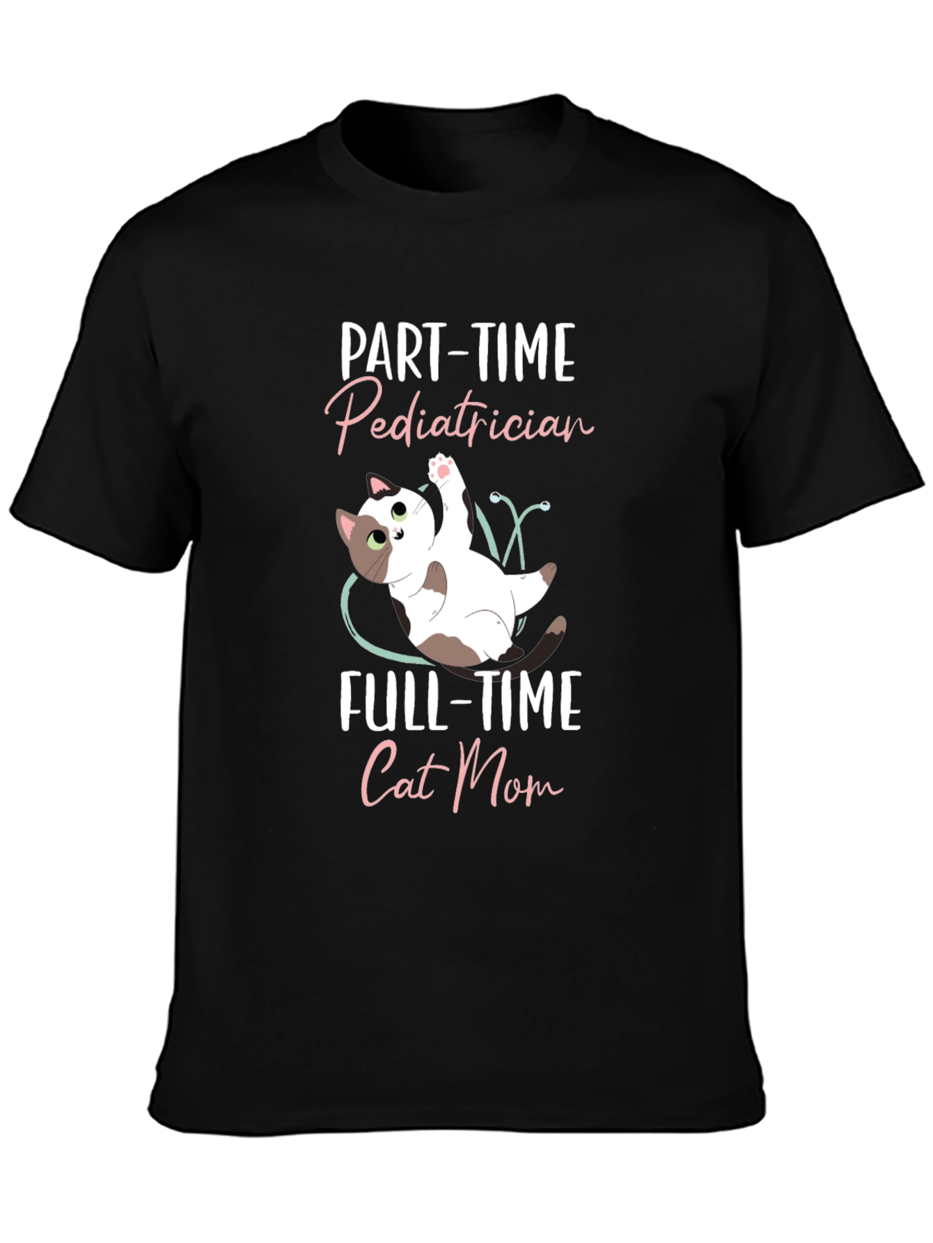 Pediatrician Cat Mom T-Shirt - Cute Cat Lover Tee