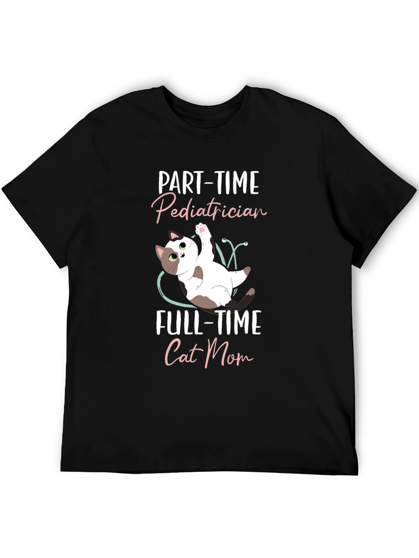 Pediatrician Cat Mom T-Shirt - Cute Cat Lover Tee