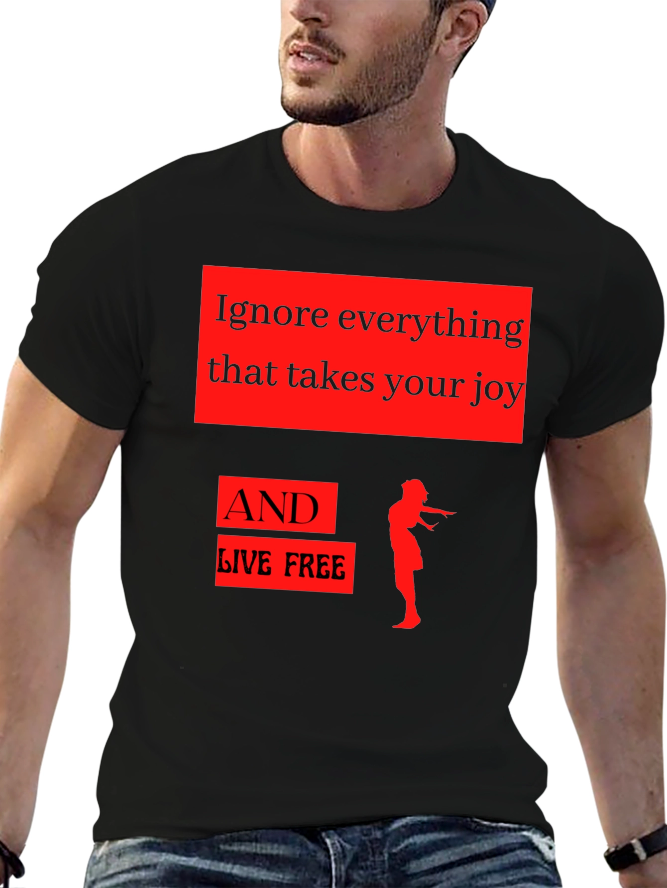 Ignore Everything T-Shirt - Inspirational Graphic Tee
